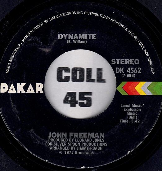 John Freeman - Dynamite b/w Instrumental - Dakar 7"
