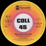 Lenny Williams – Shoo Doo Fu Fu Ooh! b/w Trust In Me – Abc GER 7″