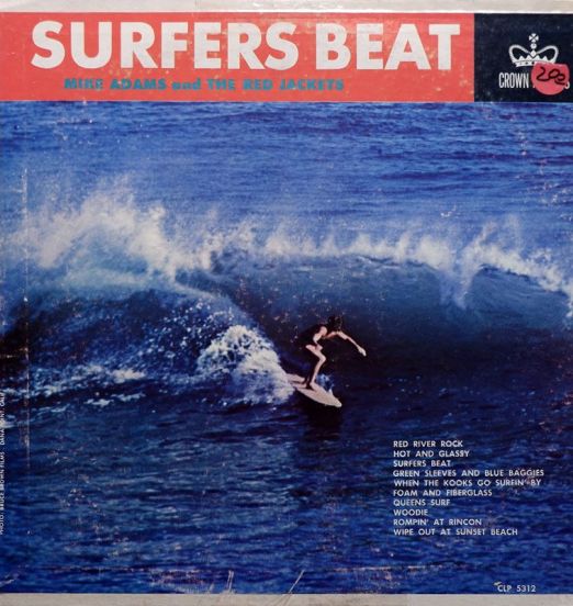 Mike Adams And The Red Jackets - Surfers Beat - Crown LP