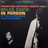 Miles Davis – In Person, Saturday Night At The Blackhawk, San Francisco, Volume II – Columbia LP