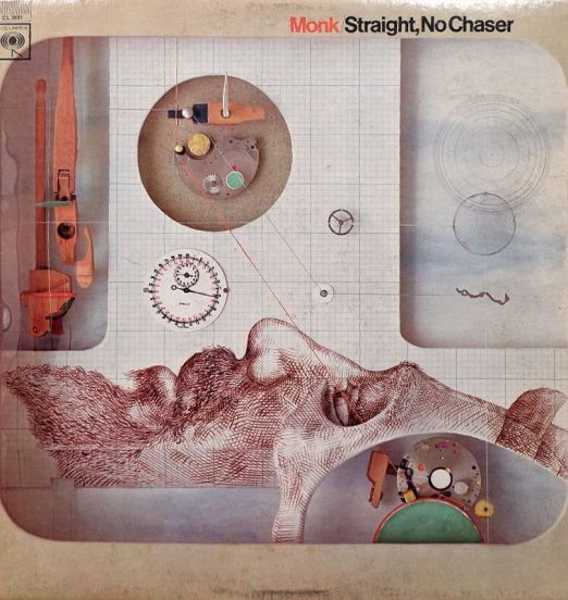 Thelonious Monk - Straight, No Chaser - Columbia LP