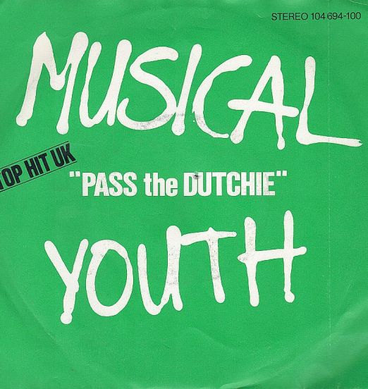 Musical Youth - Pass The Dutchie b/w Please Give ove A Chance - MCA GER 7"