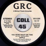 Ripple – You Were Right On Time STEREO b/w MONO Version – Grc DJ 7″