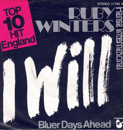 Ruby Winters - I Will b/w Blur Days Ahead - Hansa International GER 7"