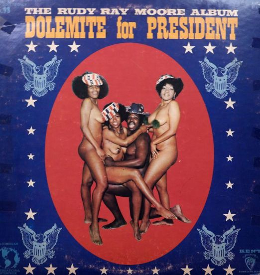 Rudy Ray Moore - Dolemite For President - Kent LP