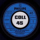 Santa Esmeralda & Leroy Gomez – Don’t Let Me Be Misunderstood b/w You’re My Everything – Philips GER 7″