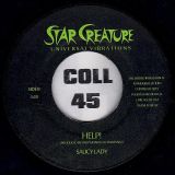 Saucy Lady – On The Dancefloor b/w Help! – Star Creature 7″