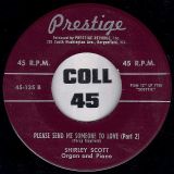Shirley Scott – Please Send Someone To Love Part 1 b/w Part 2 – Prestige 7″