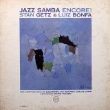 Stan Getz & Luiz Bonfá – Jazz Samba Encore! – Verve LP