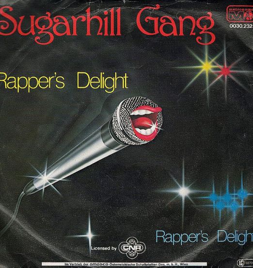 Sugarhill Gang - Rapper's Delight b/w Long Version - Metronome AT 7"