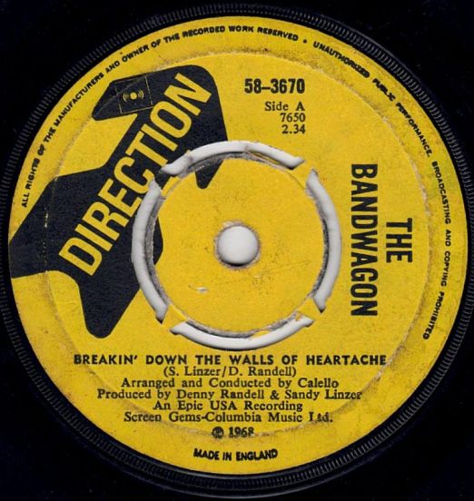 The Bandwagon - Breakin' Down The Walls Of Heartache b/w Dancin' Master - Direction UK 7″