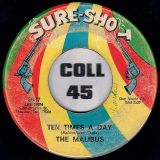 The Malibus – Summertime b/w Ten Times A Day – Sure-Shot 7″