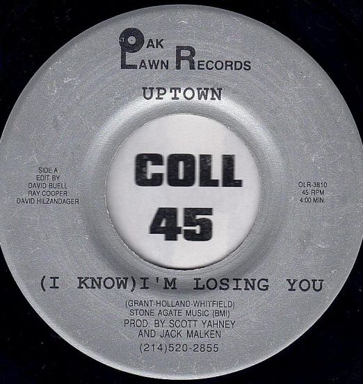 Uptown - (I Know) I'm Losing You b/w Robin Stanley - Get Ready - Oak Lawn 7"