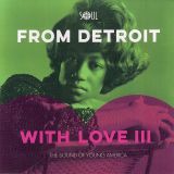 VA – From Detroit With Love III – Soul4Real ESP 7″