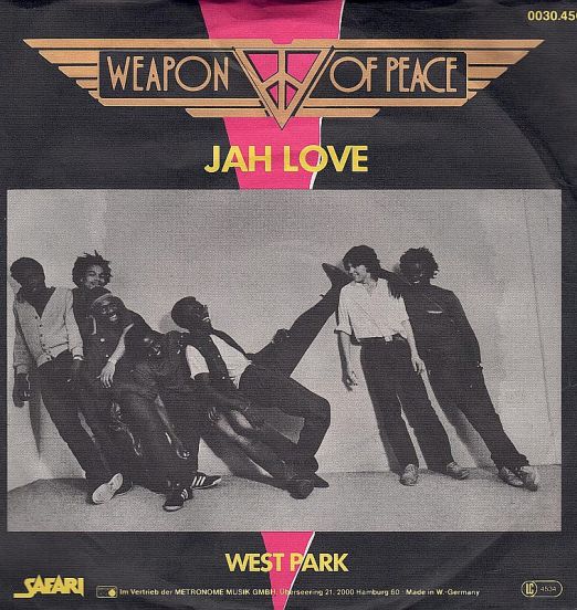 Weapon Of Peace - Jah Love b/w West Park - Safari GER 7"