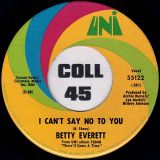 Betty Everett – Better Tomorrow Than Today b/w I Can’t Say No To You – Uni 7″