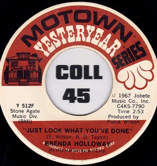 Brenda Holloway - Just Look What You've Done b/w Every Little Bit Hurts - Motown Yesteryear Series 7"