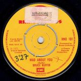 Bruce Ruffin – Mad About You b/w Save The People – Rhino UK 7″