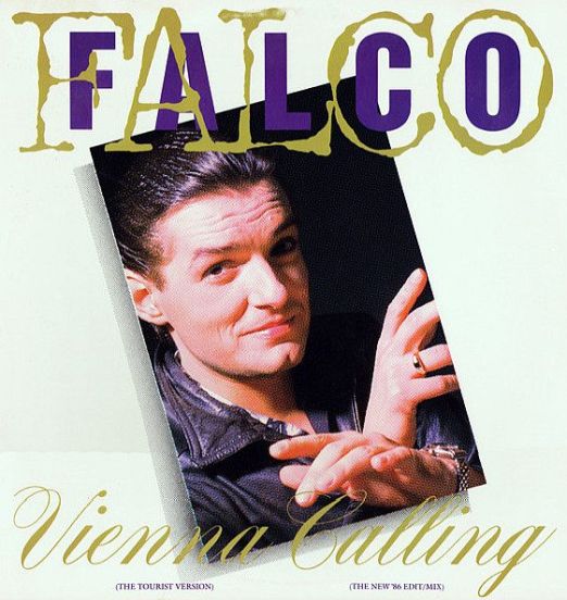Falco - Vienna Calling (The Tourist Version) - A&M US DJ 12"