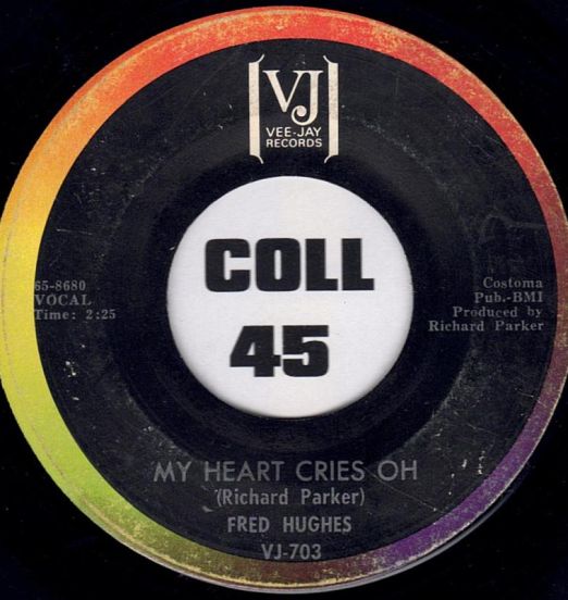 FredHughes-MyHeartCriesOh