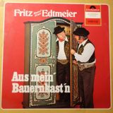 Fritz “Kennst’ Di’ Aus” Edtmeier – Aus Mein’ Bauernkast’n – Polydor AT LP