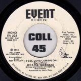 Jay & The Techniques – I Feel Love Coming On STEREO b/w MONO Version – Event DJ 7″