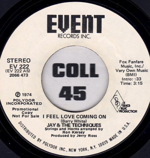 Jay & The Techniques - I Feel Love Coming On STEREO b/w MONO Version - Event DJ 7"