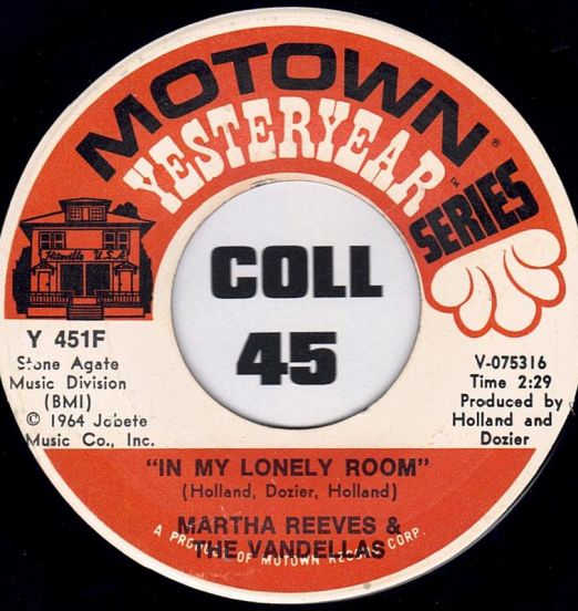 Martha Reeves & The Vandellas - In My Lonely Room b/w Dancing In The Street - Motown Yesteryear Series 7"