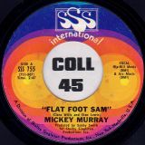 Mickey Murray – Flat Foot Sam b/w Jodie – SSS International 7″