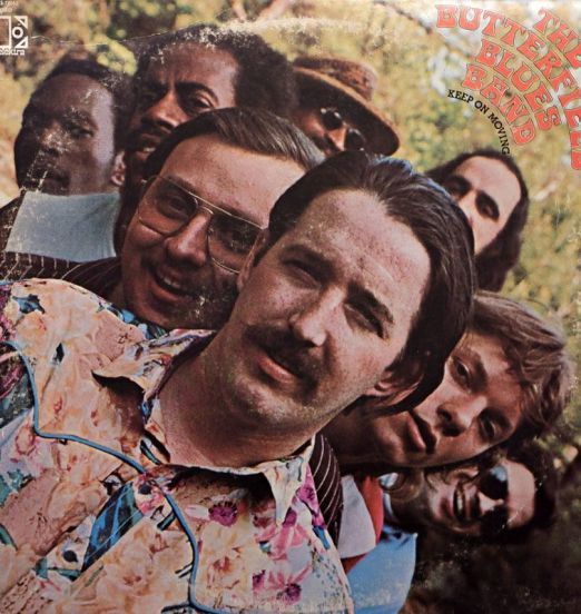 The Butterfield Blues Band - Keep On Moving - Elektra LP