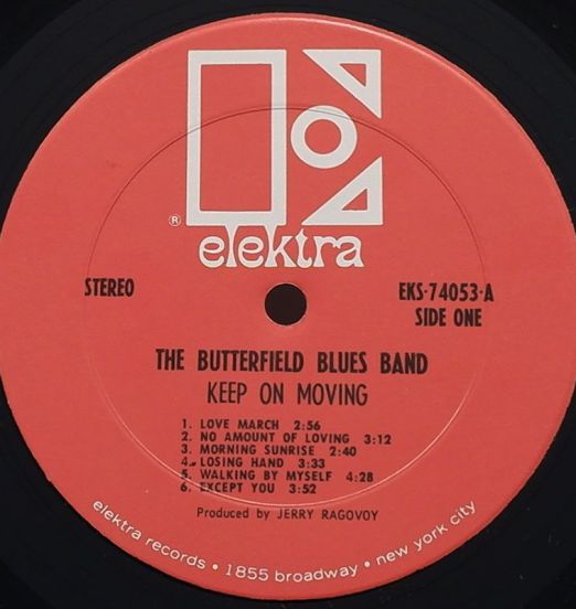 TheButterfieldBluesBand-KeepMovingOnLABEL