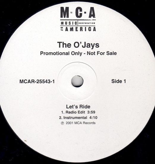 The O'Jays - Let's Ride - MCA DJ 12"