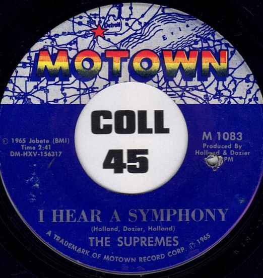 The Supremes - I Hear A Symphony b/w Who Could Ever Doubt My Love - Motown 7"