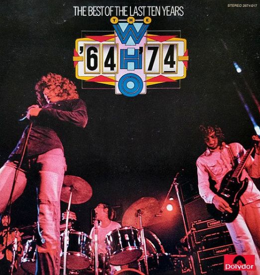 The Who - '64 - '74 (The Best Of The Last Ten Years) - Karussell GER 2LP
