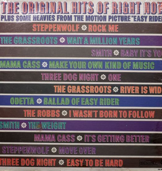VA - The Original Hits Of Right Now Plus Some Heavies From The Motion Picture "Easy Rider" - Dunhill LP