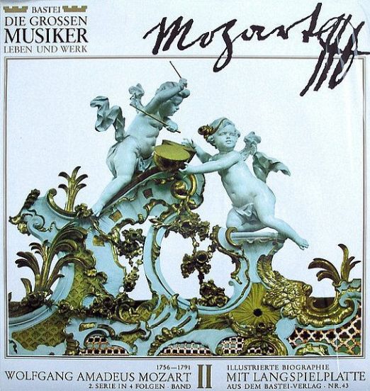 Wolfgang Amadeus Mozart - Wolfgang Amadeus Mozart, 2. Serie In 4 Folgen · Band III - Bastei GER LP