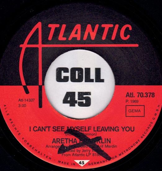 ArethaFranklin-ICan'tSeeMyselfLeavingYouLABEL