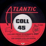 Arif Mardin & His Orchestra – Lullaby From Rosemary’s Baby b/w The Blue Bull – Atlantic GER 7″