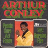 Arthur Conley – People Sure Act Funny b/w Burning Fire – Atlantic GER 7″