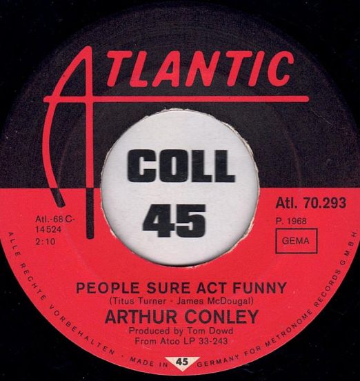 ArthurConley-PeopleSureActFunnyLABEL