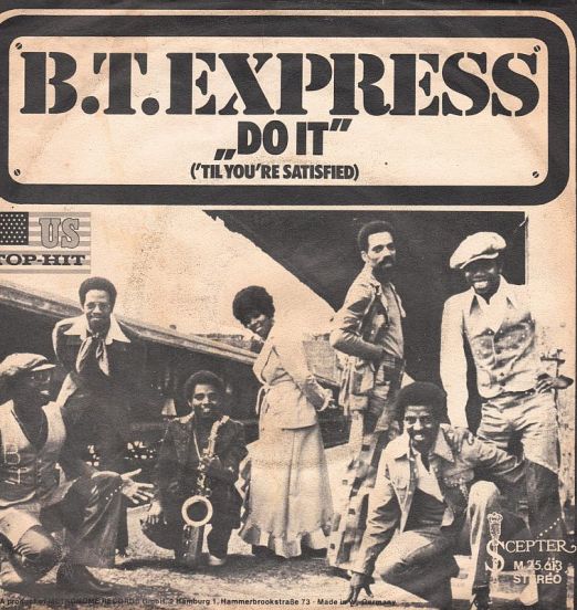 B.T. Express - Do It ('Til You're Satisfied) Part I b/w Part II - Scepter GER 7"