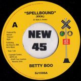 Betty Boo – Spellbound b/w Instrumental – Soul Junction UK 7″