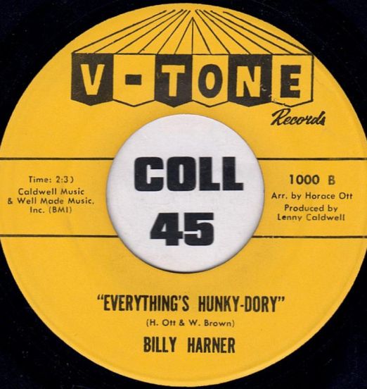 Billy Harner - Everything’s Hunky Dory b/w A Message To My Babe - V-Tone 7"