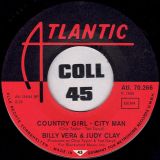 Billy Vera & Judy Clay – Country Girl – City Man b/w So Good (To Be Together) – Atlantic GER 7″
