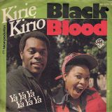 Black Blood – Kirie Kirio b/w YaYaYa YaYaYa – Warner Bros. GER 7″