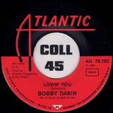 Bobby Darin – Lovin’ You b/w Amy – Atlantic GER 7″