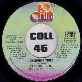 Carl Douglas – Dance The Kung Fu b/w Changing Times – 20th Century 7″