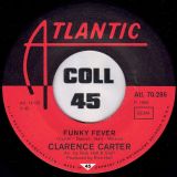 Clarence Carter – Funky Fever b/w Slip Away – Atlantic GER 7″