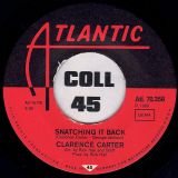 Clarence Carter – Snatching It Back b/w Making Love (At The Dark End Of The Street) – Atlantic GER 7″