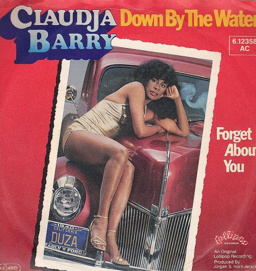 Claudja Barry - Down By The Water b/w Forget About You - Lollipop GER 7"